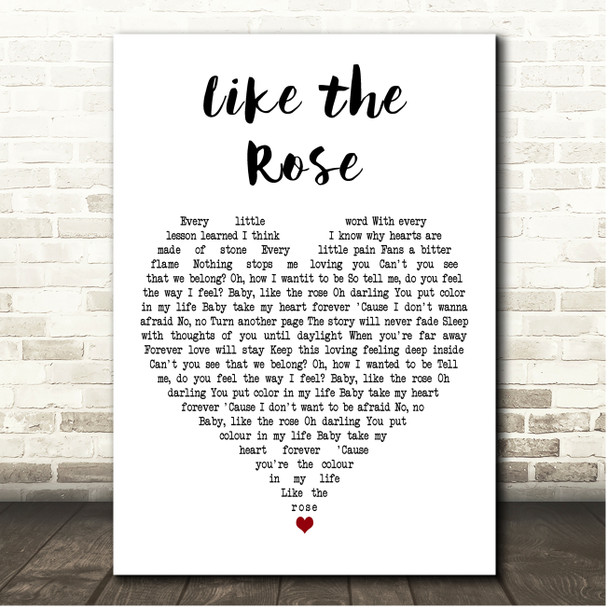 B Witched Like the Rose White Heart Song Lyric Print