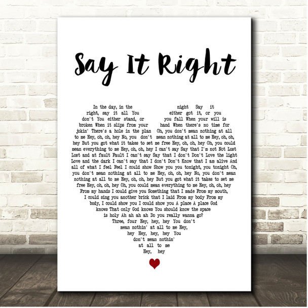 Nelly Furtardo Say It Right White Heart Song Lyric Print