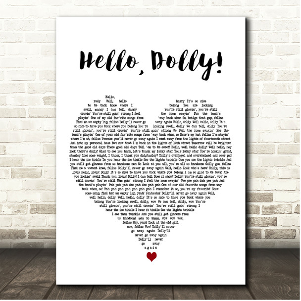 Barbra Streisand & Louis Armstrong Hello, Dolly! White Heart Song Lyric Print