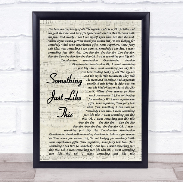 The Chainsmokers Coldplay Something Just Like This Vintage Script Lyric Print