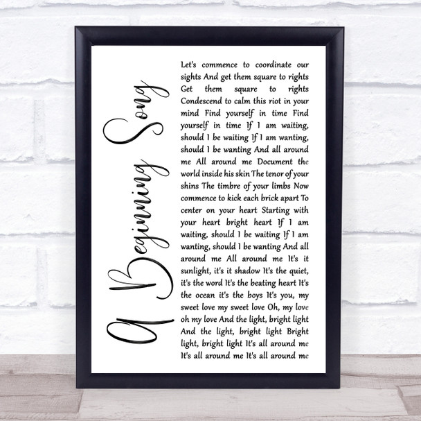 The Decemberists A Beginning Song White Script Song Lyric Quote Print