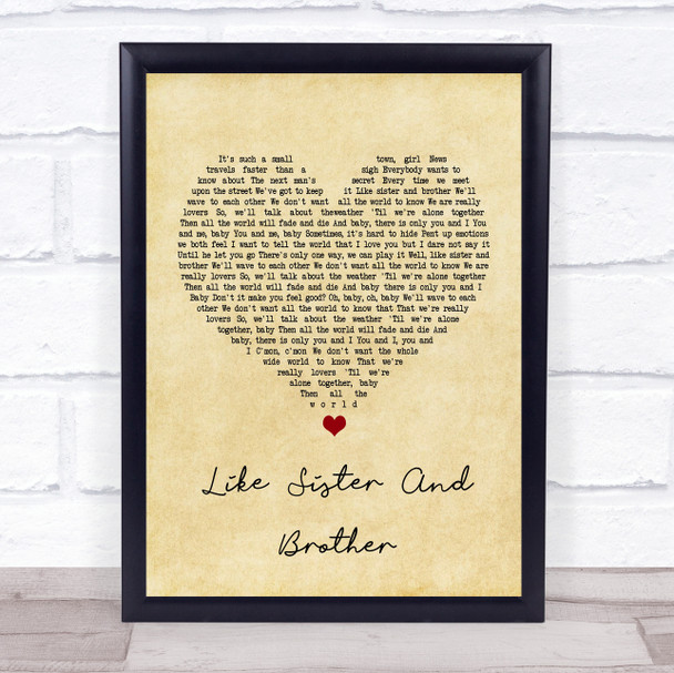 The Drifters Like Sister And Brother Vintage Heart Song Lyric Quote Print