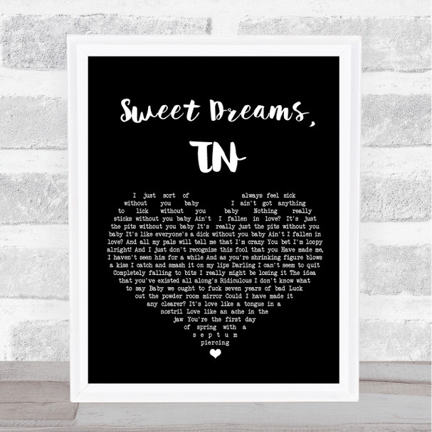 The Last Shadow Puppets Sweet Dreams TN Black Heart Song Lyric Quote Print