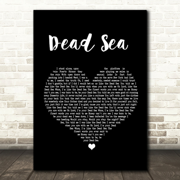 The Lumineers Dead Sea Black Heart Song Lyric Quote Print