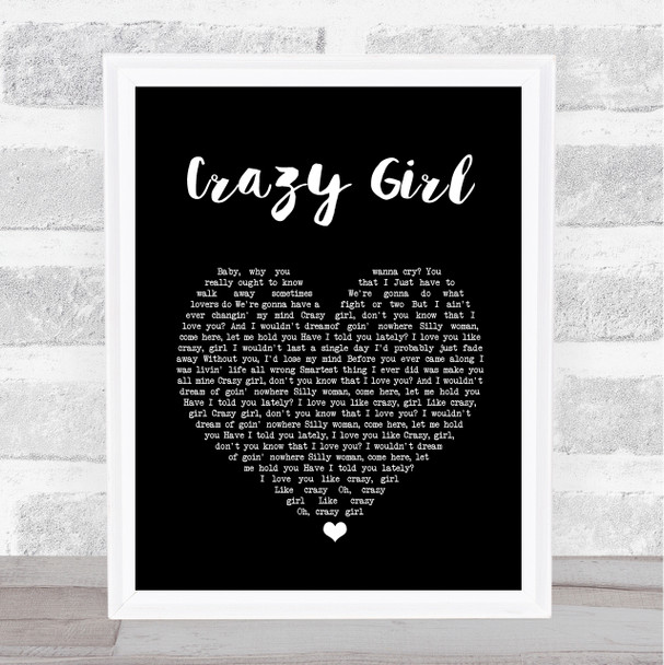 Eli Young Band Crazy Girl Black Heart Song Lyric Quote Print