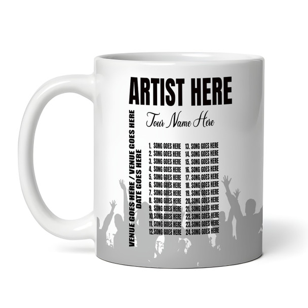 Crowd Concert Setlist Mug - Any Artist, Gig Date Venue