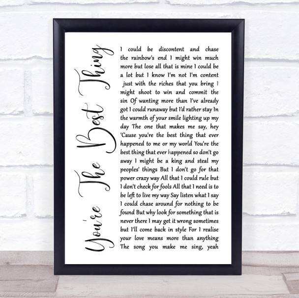 The Style Council You're The Best Thing White Script Song Lyric Quote Print