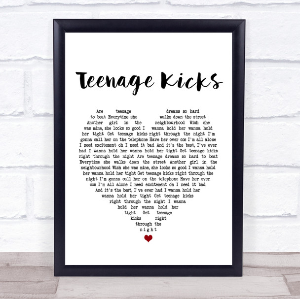 The Undertones Teenage Kicks White Heart Song Lyric Quote Print