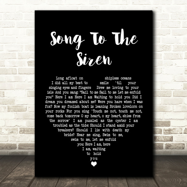 This Mortal Coil Song To The Siren Black Heart Song Lyric Quote Print
