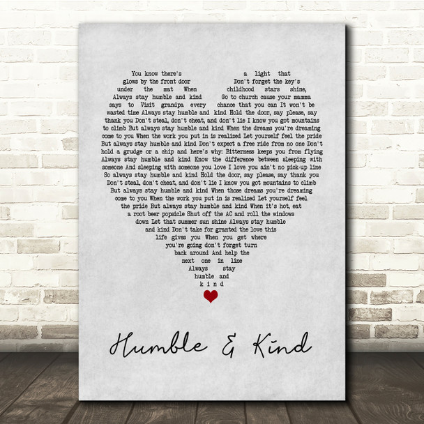 Tim McGraw Humble And Kind Grey Heart Song Lyric Quote Print