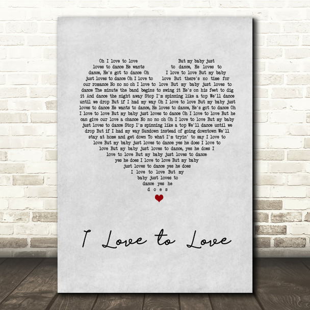Tina Charles I Love to Love Grey Heart Song Lyric Quote Print
