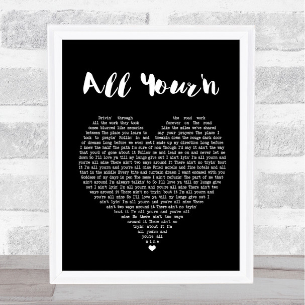 Tyler Childers All Your'n Black Heart Song Lyric Quote Print