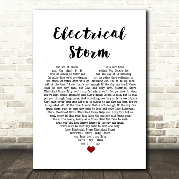 U2 Electrical Storm White Heart Song Lyric Quote Print