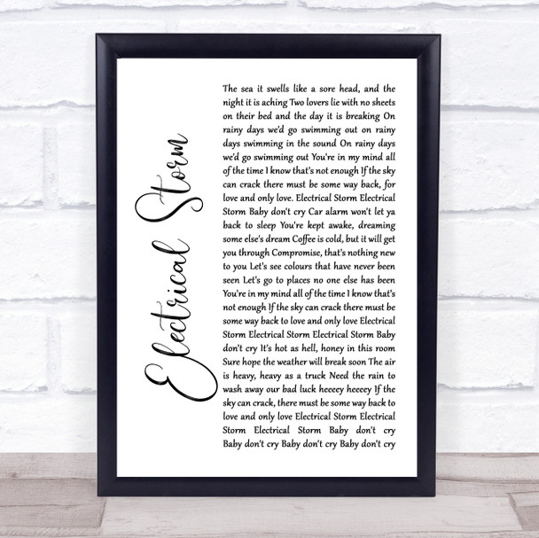 U2 Electrical Storm White Script Song Lyric Quote Print