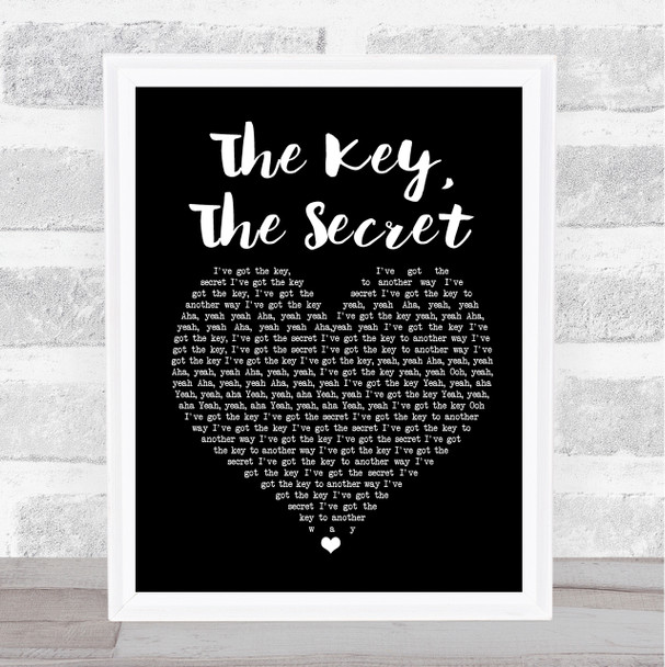 Urban Cookie Collective The Key, The Secret Black Heart Song Lyric Quote Print