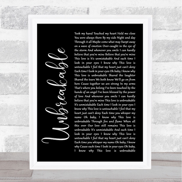 Westlife Unbreakable Black Script Song Lyric Quote Print