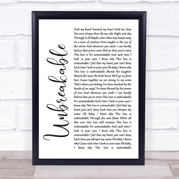 Westlife Unbreakable White Script Song Lyric Quote Print