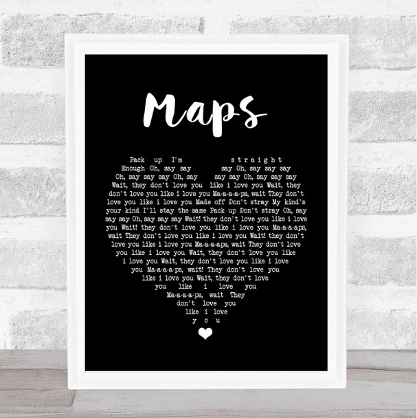 Yeah Yeah Yeahs Maps Black Heart Song Lyric Quote Print