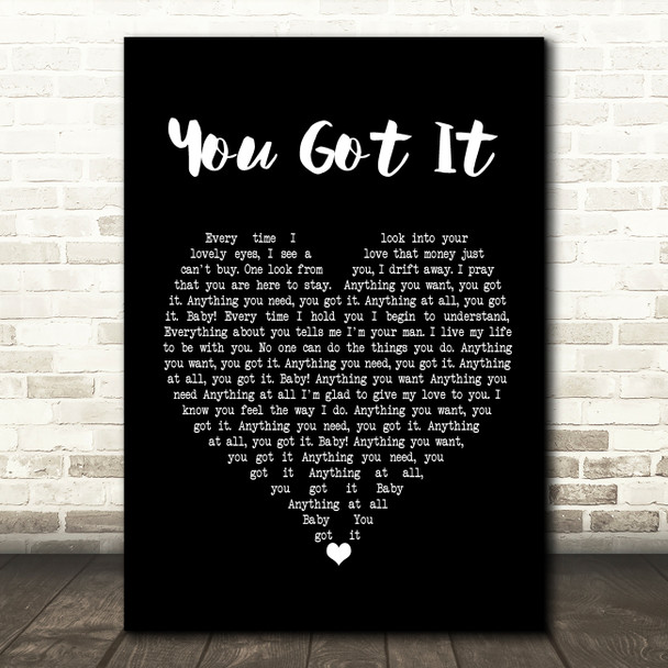 Roy Orbison You Got It Black Heart Song Lyric Quote Print