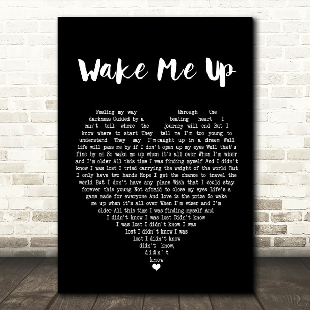 Avicii Wake Me Up Black Heart Song Lyric Quote Print