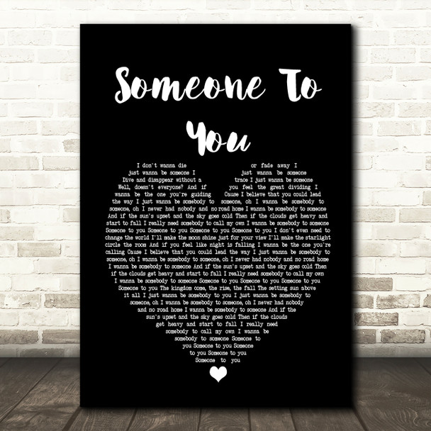 BANNERS Someone To You Black Heart Song Lyric Quote Print