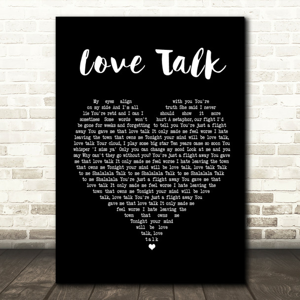 Blossoms Love Talk Black Heart Song Lyric Quote Print