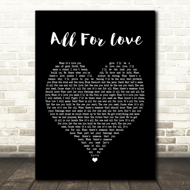 Bryan Adams All For Love Black Heart Song Lyric Quote Print