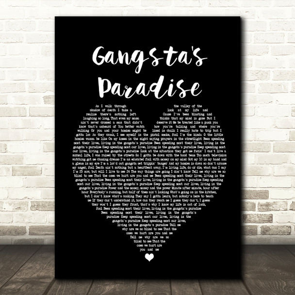 Coolio Gangsta's Paradise Black Heart Song Lyric Quote Print