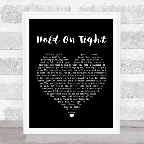 Electric Light Orchestra Hold On Tight Black Heart Song Lyric Quote Print