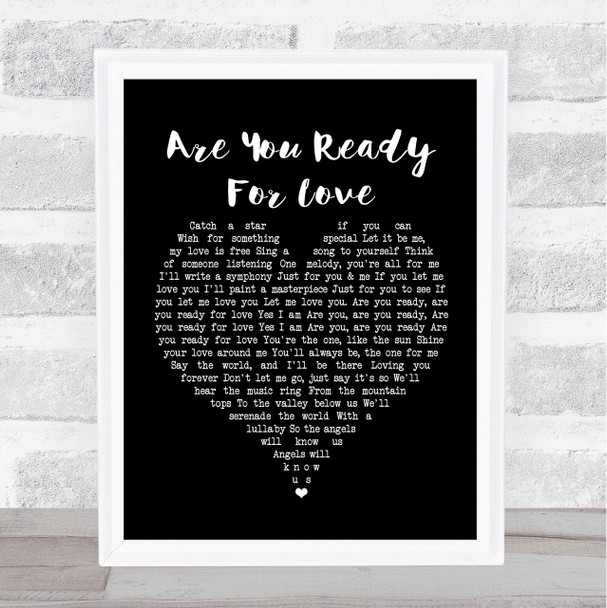 Elton John Are You Ready For Love Black Heart Song Lyric Quote Print