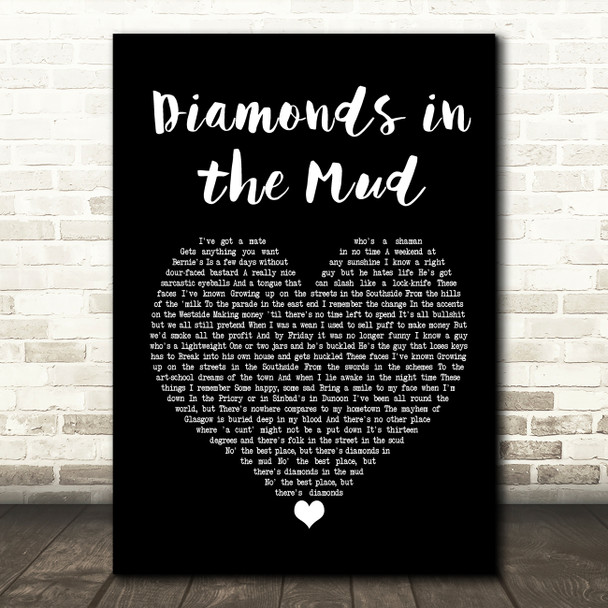 Gerry Cinnamon Diamonds in the Mud Black Heart Song Lyric Quote Print