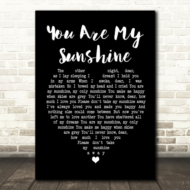 Johnny Cash You Are My Sunshine Black Heart Song Lyric Quote Print