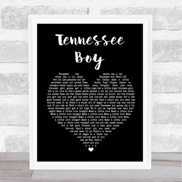 Kip Moore Tennessee Boy Black Heart Song Lyric Quote Print