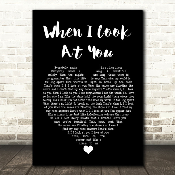 Miley Cyrus When I Look At You Black Heart Song Lyric Quote Print