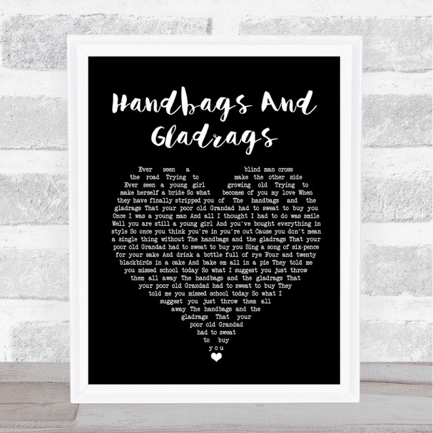 Stereophonics Handbags And Gladrags Black Heart Song Lyric Quote Print