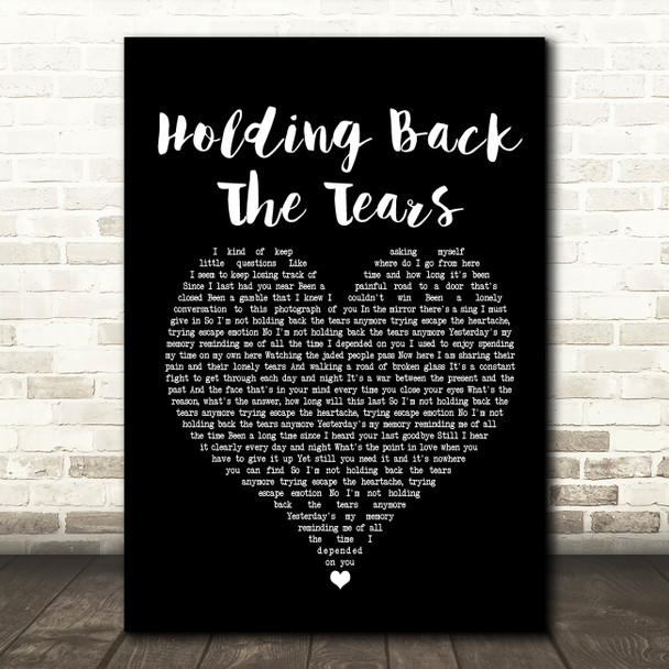 Take That Holding Back The Tears Black Heart Song Lyric Quote Print