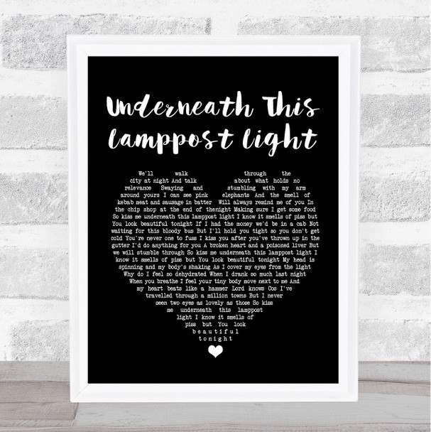 The King Blues Underneath This Lamppost Light Black Heart Song Lyric Quote Print