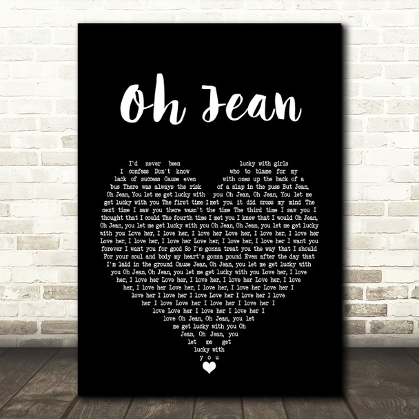 The Proclaimers Oh Jean Black Heart Song Lyric Quote Print