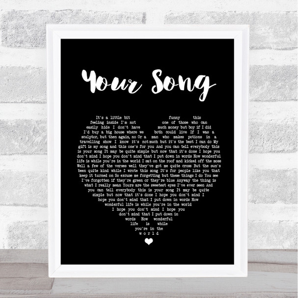 The Streets Your Song Black Heart Song Lyric Quote Print