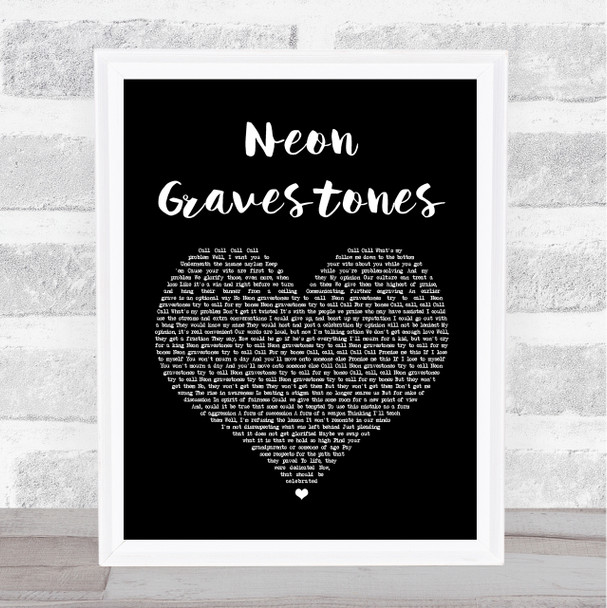 Twenty One Pilots Neon Gravestones Black Heart Song Lyric Quote Print