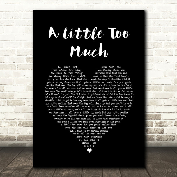 Shawn Mendes A Little Too Much Black Heart Song Lyric Quote Print