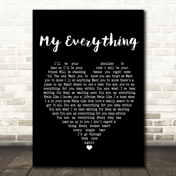 W E T My Everything Black Heart Song Lyric Quote Print