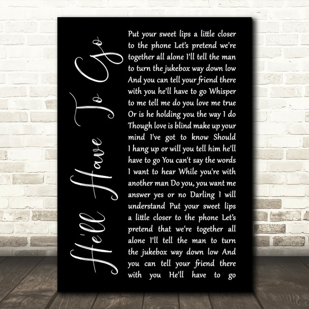 Jim Reeves He'll Have To Go Black Script Song Lyric Quote Print