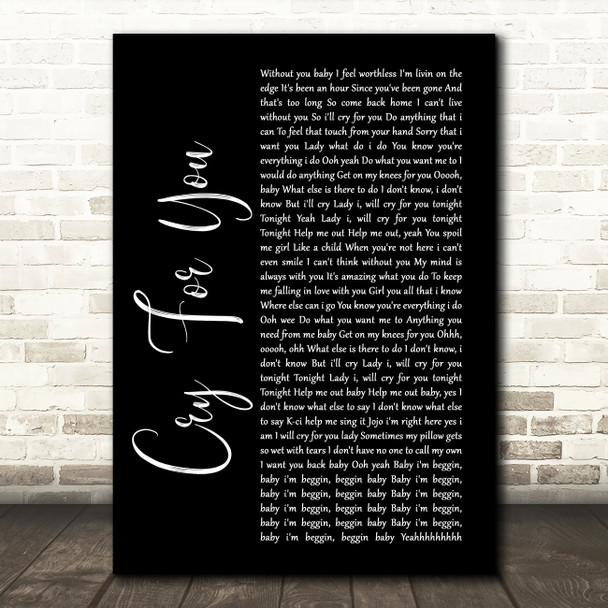 Jodeci Cry For You Black Script Song Lyric Quote Print