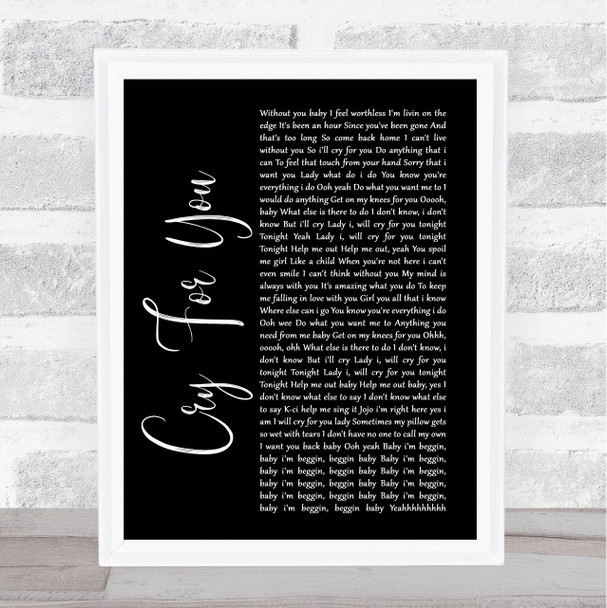 Jodeci Cry For You Black Script Song Lyric Quote Print