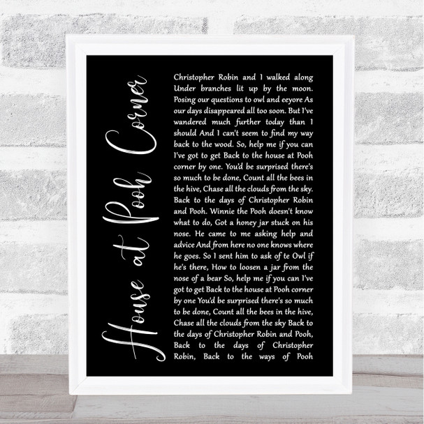 Loggins & Messina House at Pooh Corner Black Script Song Lyric Quote Print