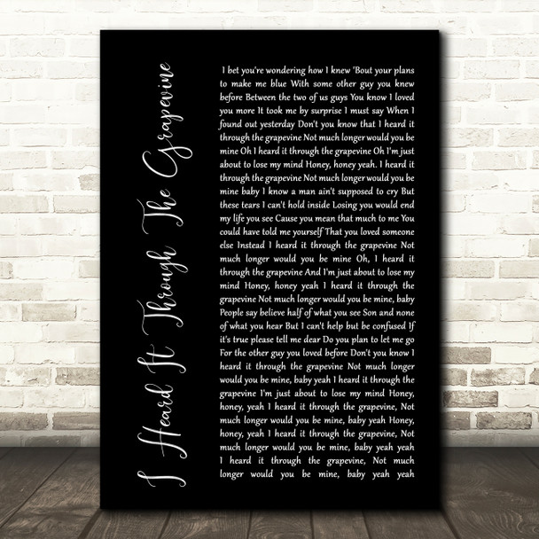 Marvin Gaye I Heard It Through The Grapevine Black Script Song Lyric Quote Print