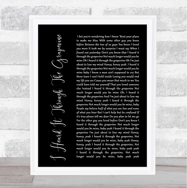 Marvin Gaye I Heard It Through The Grapevine Black Script Song Lyric Quote Print