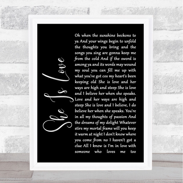 Oasis She Is Love Black Script Song Lyric Quote Print