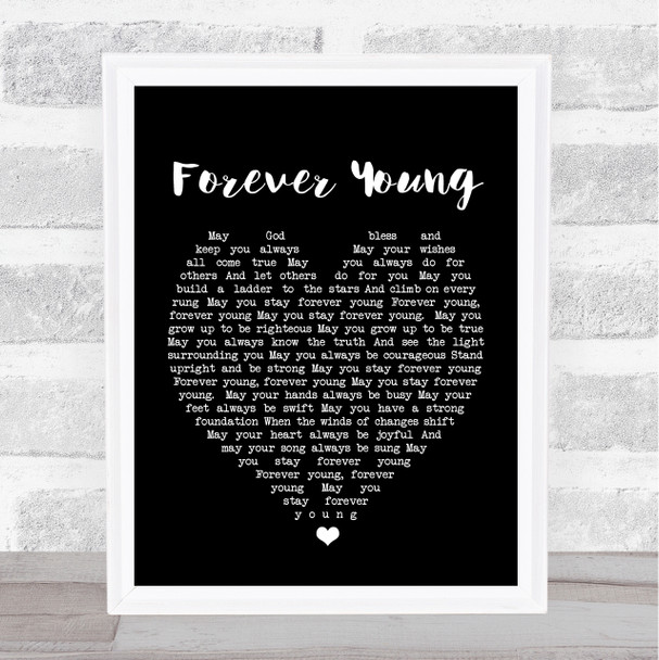 Forever Young Bob Dylan Black Heart Quote Song Lyric Print